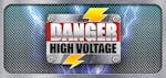 Danger High Voltage: Informații și detalii