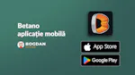 Betano App: Cum folosești o aplicație Betano pe Android și iOS?