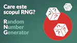 Generator automat de numere (RNG): Ce e RNG și cum afectează rezultatele jocurilor?