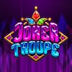 Joker Troupe – Informații și detalii