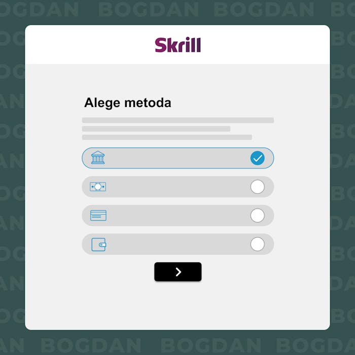 Alege prin ce metodă depui pe Skrill