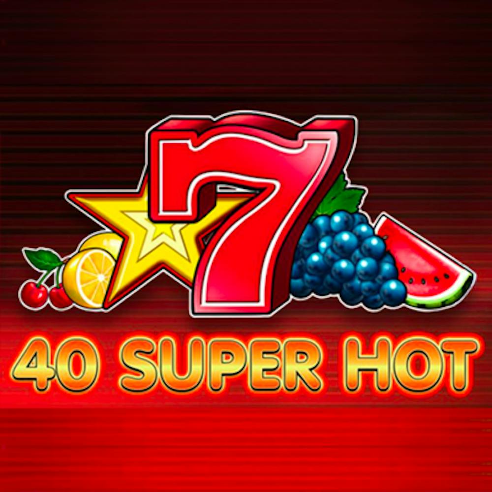 40 Super Hot: Informații și Detalii logo