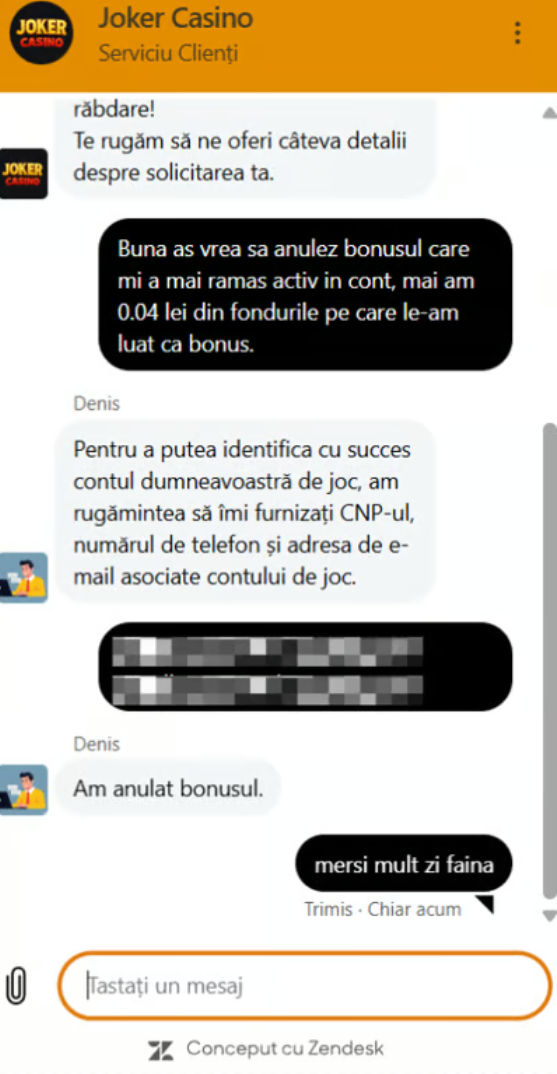 Suportul Joker Casino mă ajută să anulez bonusul din cont.