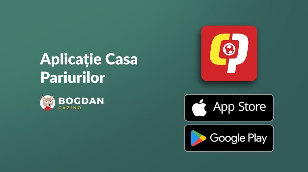 Aplicatie Casa Pariurilor: Cum folosești Casa Pariurilor aplicatie pe Android și iOS?