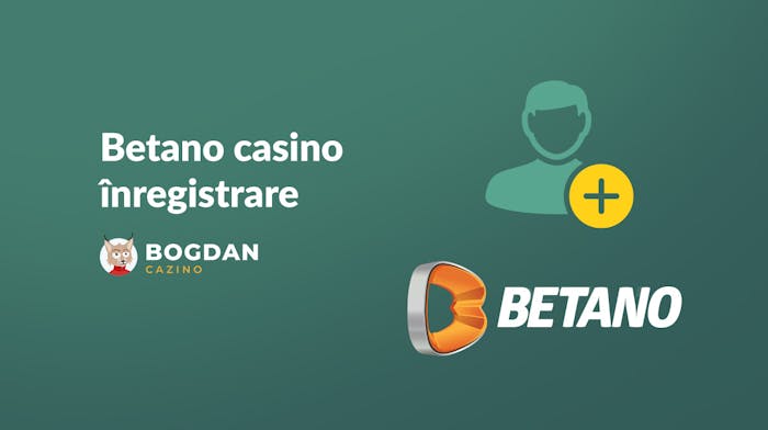 Betano înregistrare &#8211; Cum deschizi cont și iei bonusul de bun venit?