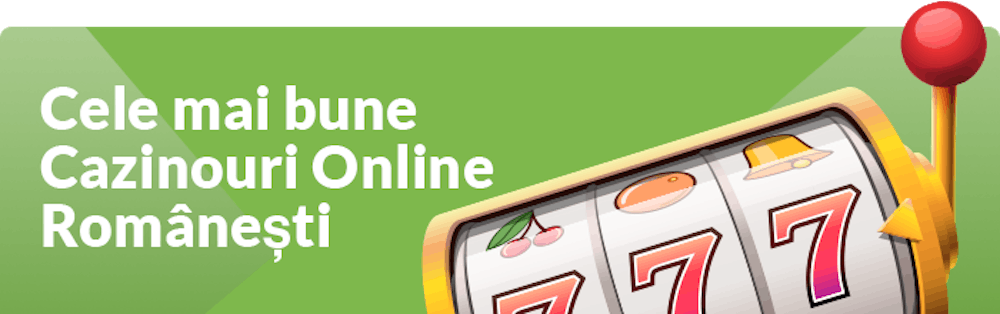 Cele mai bune cazinouri online Românești