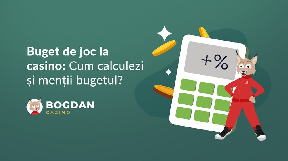 Buget de joc la casino – Cum calculezi și menții bugetul?
