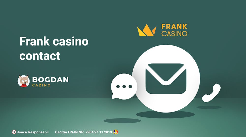 Frank casino contact &#8211; Cum contactezi echipa de suport a cazinoului?