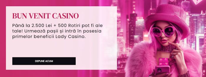 Bonus de bun venit disponibil la Lady Casino.