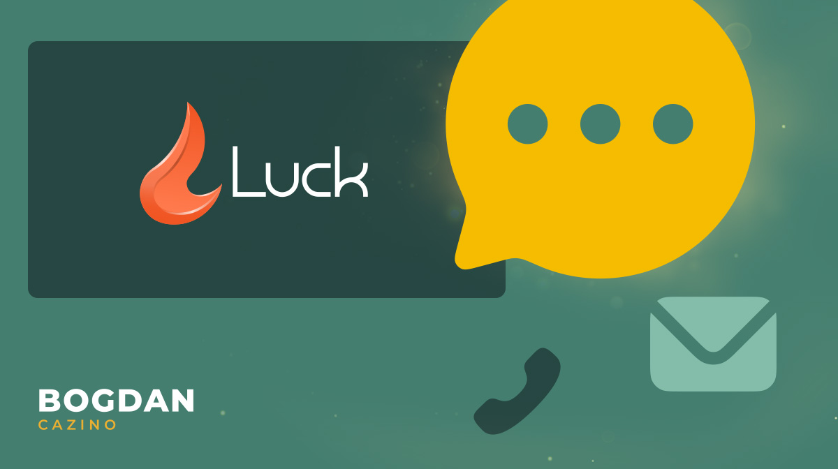 Luck casino contact – Cum contactezi echipa de suport a cazinoului?
