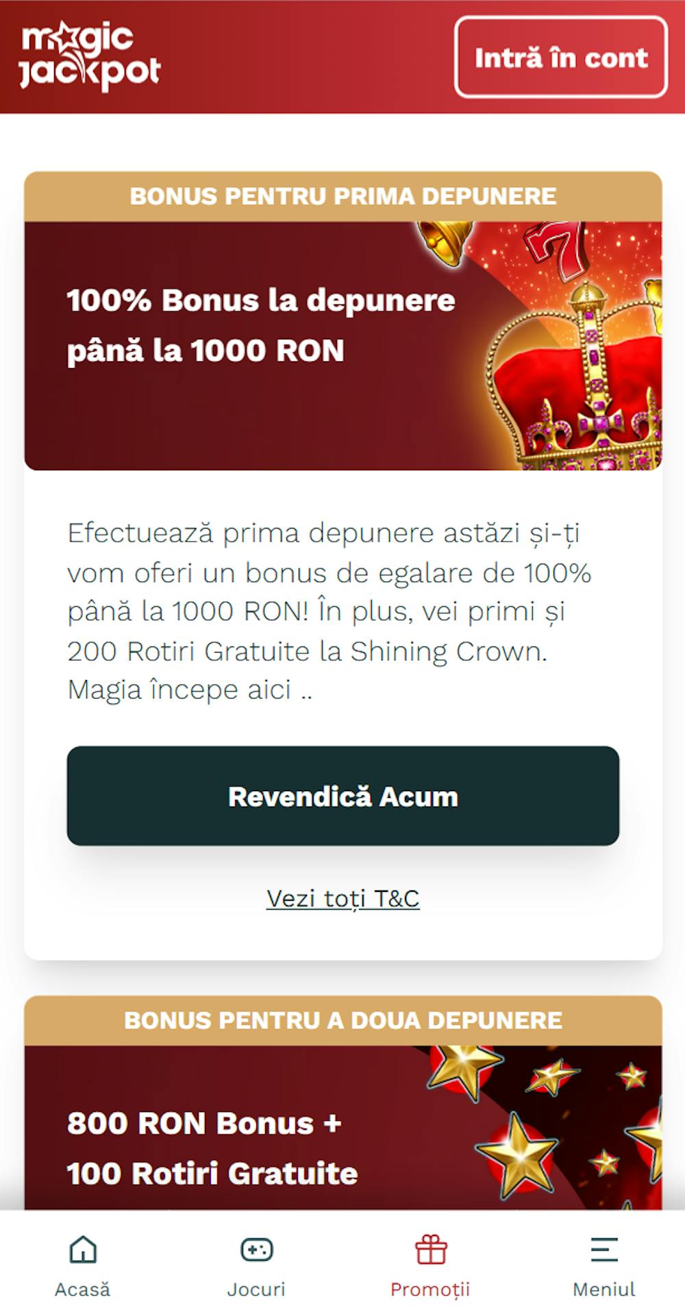 Bonusul de bun venit Magic Jackpot la primele două depuneri pe care îl poți actica fără cod promoție.