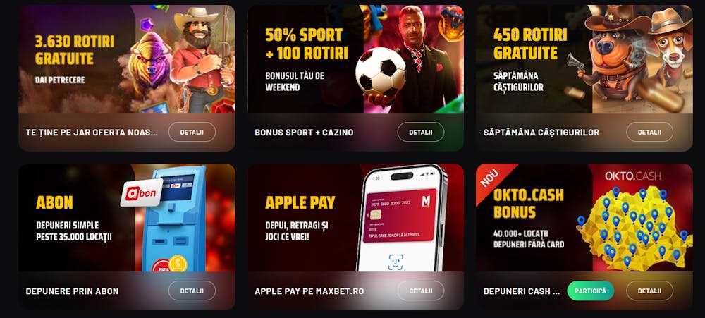 Imagine reprezentativă cu 6 oferte disponibile în acest moment pe Maxbet RO pentru secțiunea de casino precum 3630 rotiri gratuite sau 450 de runde la săptămâna câștigurilor Maxbet. Există și oferte mixte pentru casino și sport precum bonusul de 50% și 100 rotiri.