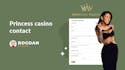 Princess Casino contact: Cum contactezi echipa de suport a cazinoului?