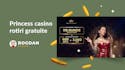 Princess Casino rotiri gratuite: Tipuri, T&C, Rulaje