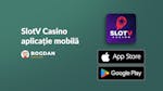 SlotV casino aplicatie: Download gratis pe Android și iOS